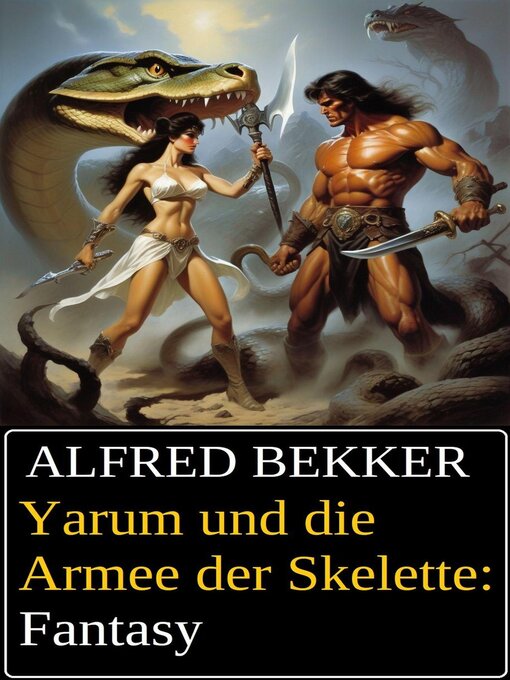 Title details for Yarum und die Armee der Skelette by Alfred Bekker - Available